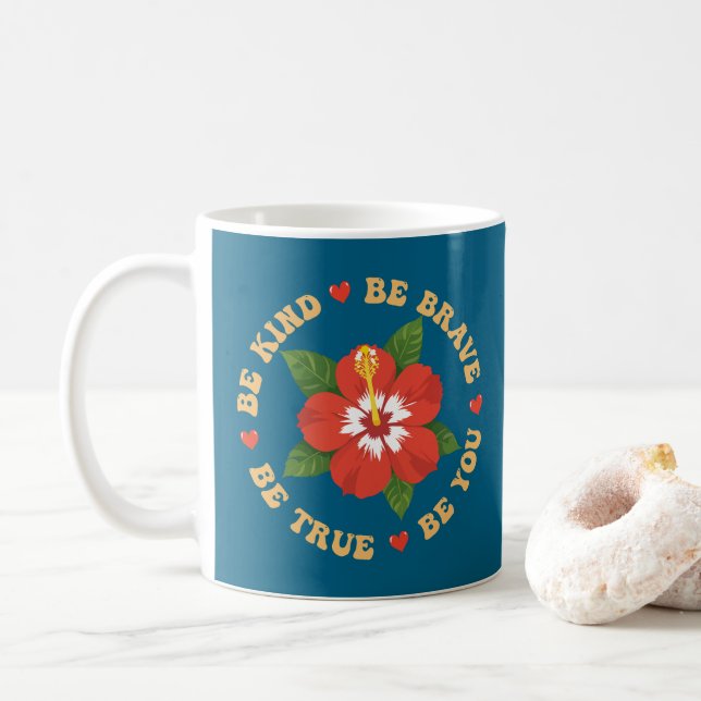Mug Soyez Courageux Soyez Vrai Soyez Vous (Avec donut)