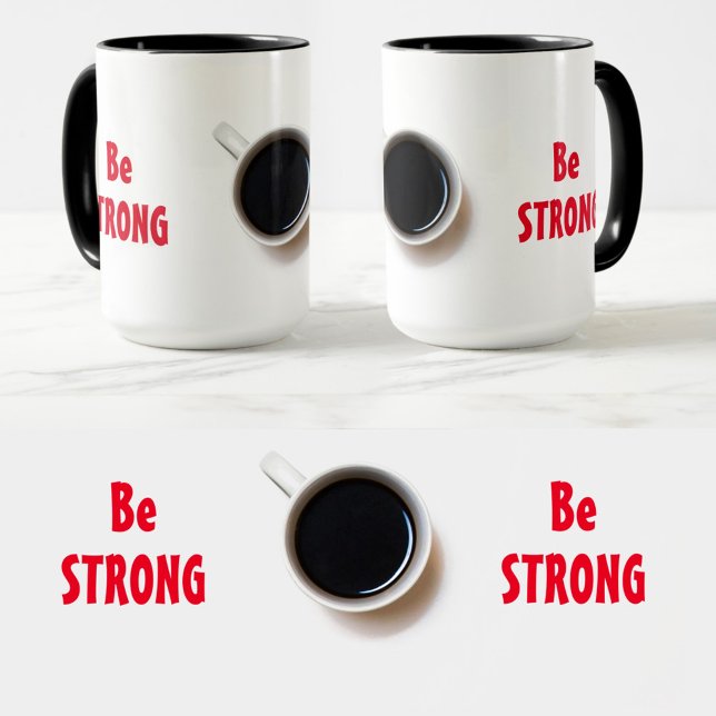 Mug Soyez fort avec l'affirmation positive du café (Créateur téléchargé)