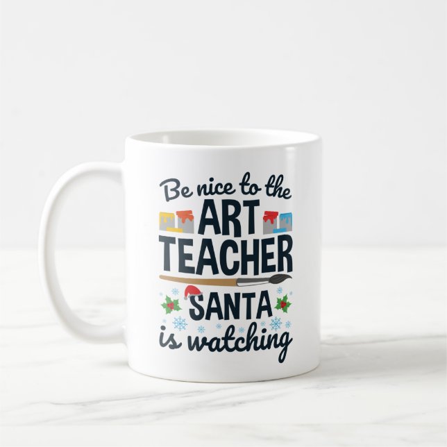 Mug Soyez gentil avec l'enseignant d'art que Père Noël (Gauche)