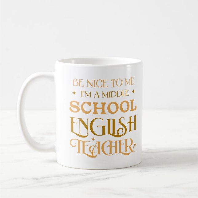 Mug Soyez gentil avec moi Je suis un professeur d'angl (Gauche)