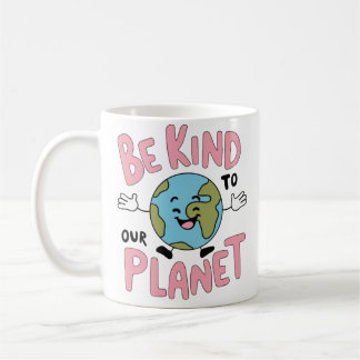 Mug Soyez gentil avec notre planète 💚