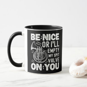 Mug Soyez gentil, je viderai mon cornet de purge de va