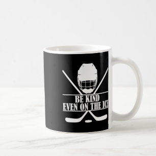 Mug Soyez gentil même sur le hockey sur glace