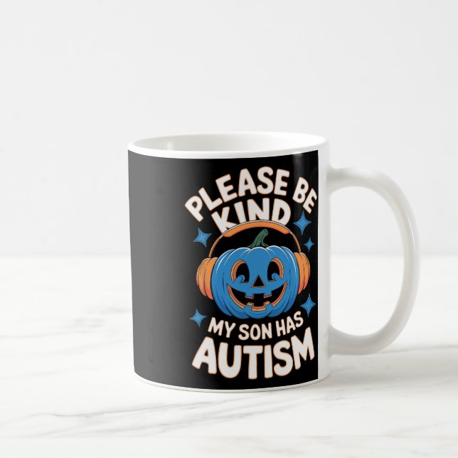 Mug Soyez gentil mon fils est autiste Halloween  (Droite)
