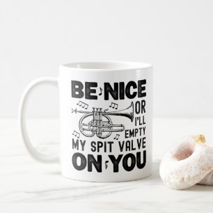 Mug Soyez gentil ou je vais vider ma soupape de purge