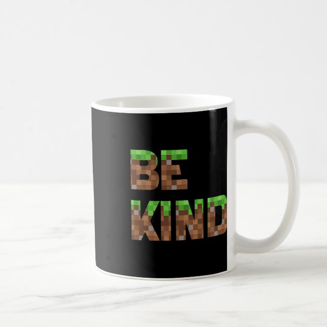 Mug Soyez Gentils Garçons Adolescents Enfants Jeu Vidé (Droite)