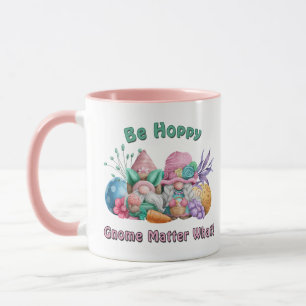 Mug Soyez Gnome de Pâques Quoi Qu'il En Soit
