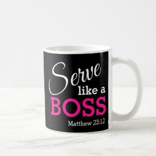 Mug Soyez humble SERVEZ COMME UN BOSS Christian Custom