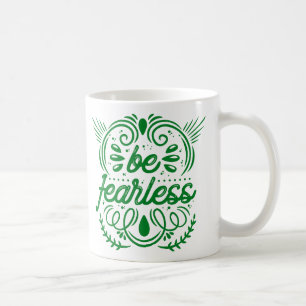 Mug Soyez intrépide