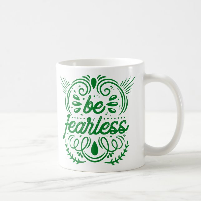 Mug Soyez intrépide (Droite)