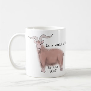 Mug Soyez la CHÈVRE