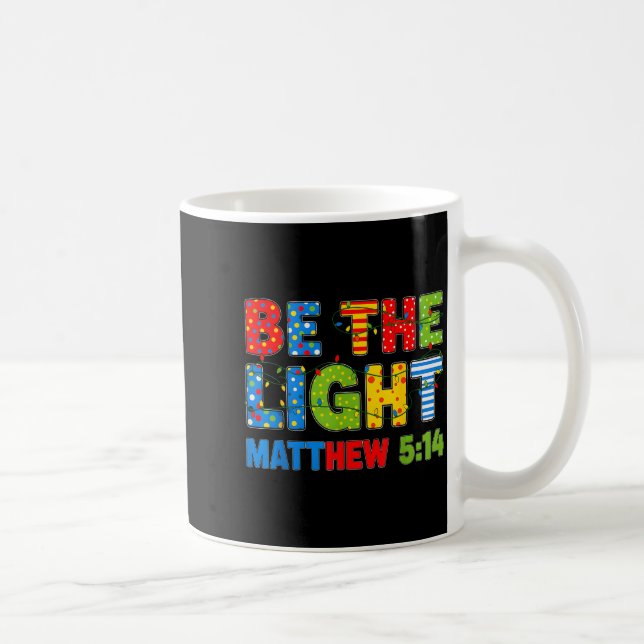 Mug Soyez La Lumière Matthieu 5 14  (Droite)