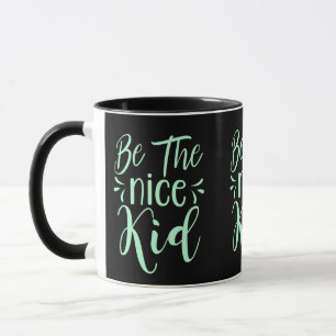 Mug Soyez le bon enfant message positif dans Mint Gree