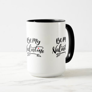 Mug Soyez Mes Valentines Mains Écrite Typographie Desi