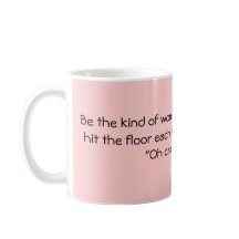 Soyez plutôt la femme…