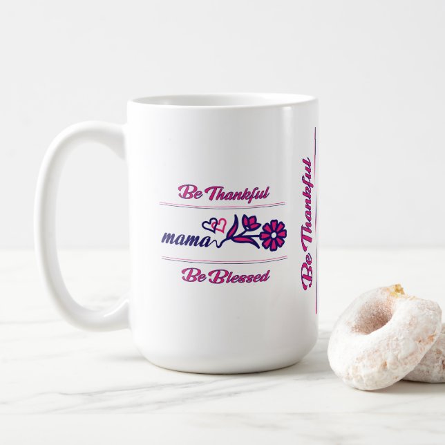 Mug Soyez reconnaissant Mama Rose, Bleu Couleur Modern (Avec donut)