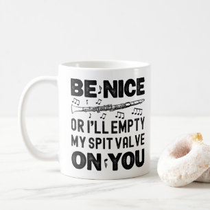 Mug Soyez Sage Je Viderai Ma Clarinette À Soupape De C