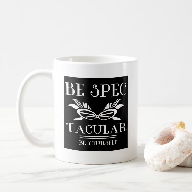 Mug Soyez Spec-tacular (Avec donut)