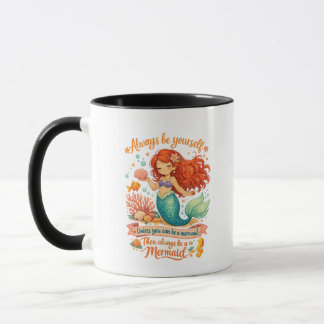 Mug Soyez toujours vous-même à moins que vous ne puiss