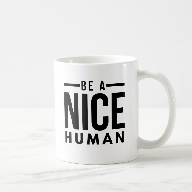 Mug Soyez UN BON CAFÉ HUMAIN (Droite)
