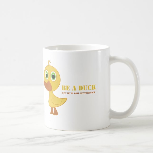 Mug Soyez un canard (Droite)