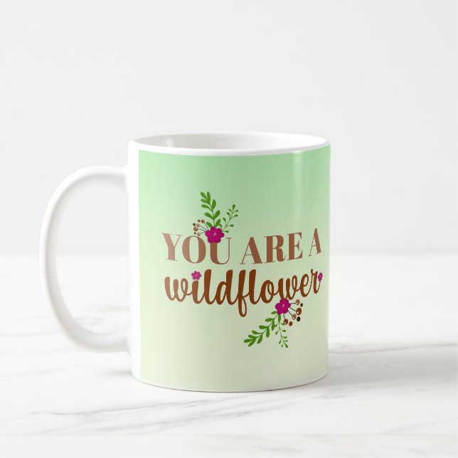 Mug Soyez une Fleur Sauvage (Gauche)