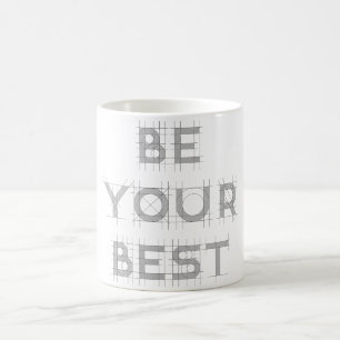 Mug Soyez votre meilleur