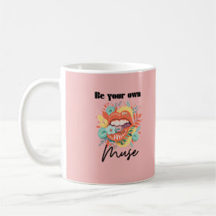 Mug Soyez votre propre muse, Citation d'amour personne