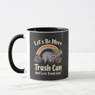 Mug soyons plus poubelle et moins poubelle ne peut pas