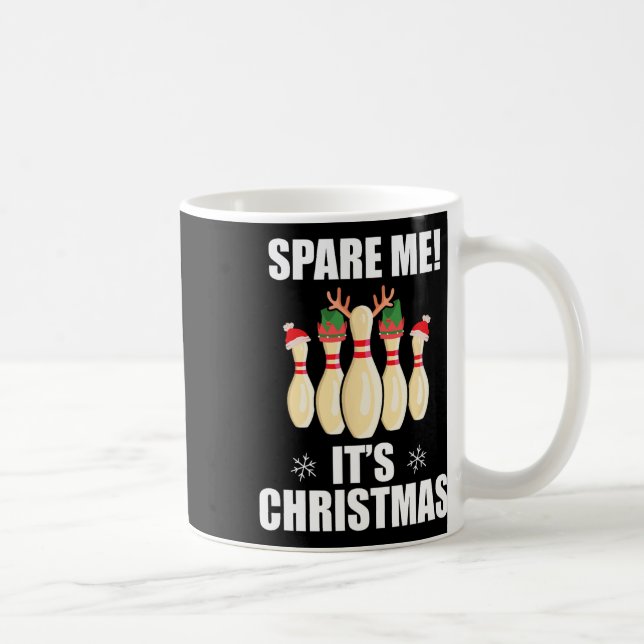 Mug Spare Me C'est Noël drôle bowling de Noël Te (Droite)