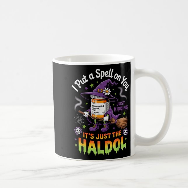 Mug Spell Just Kidding Haldol Halloween Nurse Rn Icu  (Droite)