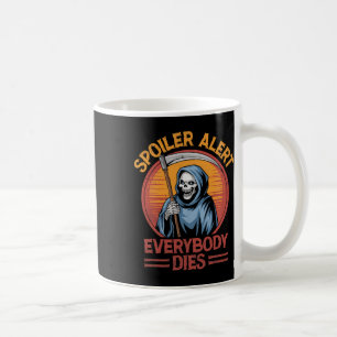 Mug Spoiler Alerte Tout Le Monde Décède Grim Reaper Ha