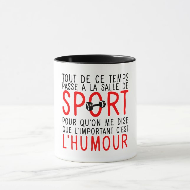 Mug sport citation humour temps passe haltere importan (Centre)
