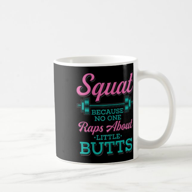 Mug Squat Parce Que Personne Ne Viole À Propos Des Pet (Droite)