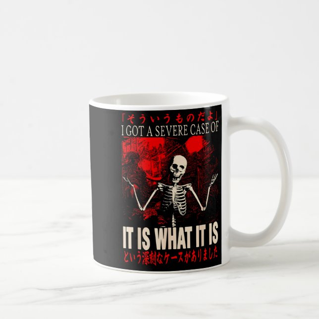 Mug Squelette j'ai eu un cas grave c'est ce que c'est  (Droite)