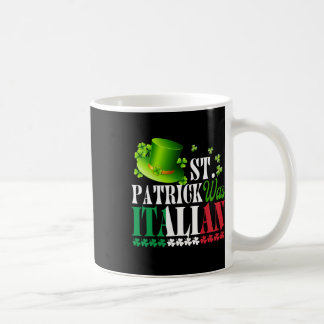 Mug St Patrick Était Italien St Patrick's Day Casquett