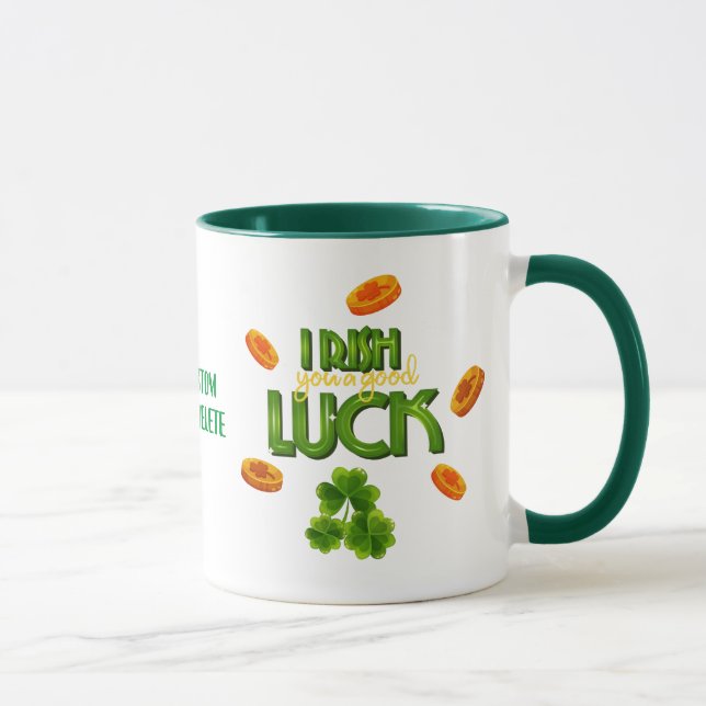 Mug St. Patrick's Day Irish You a Good Luck (Droite)