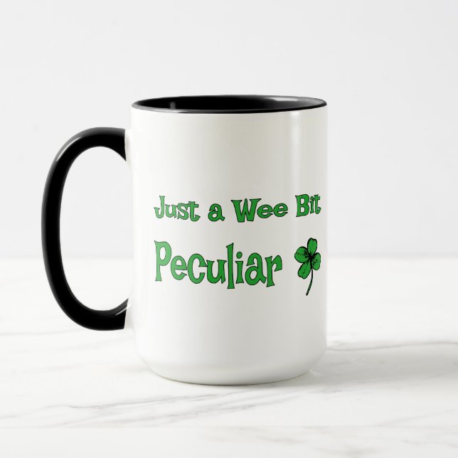 Mug St. Patrick's Day, Just a Wee Bit Peculiar (Gauche)
