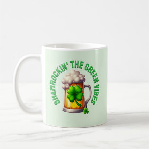 Mug St. Patrick's Day Shamrockin' the Green Vibes