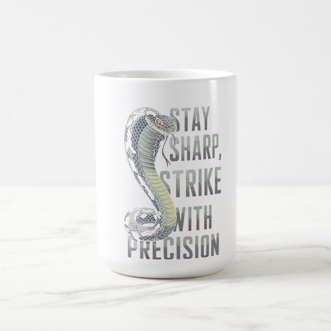 Mug Stay Sharp, Strike with Precision - Cobra Design (Centre)