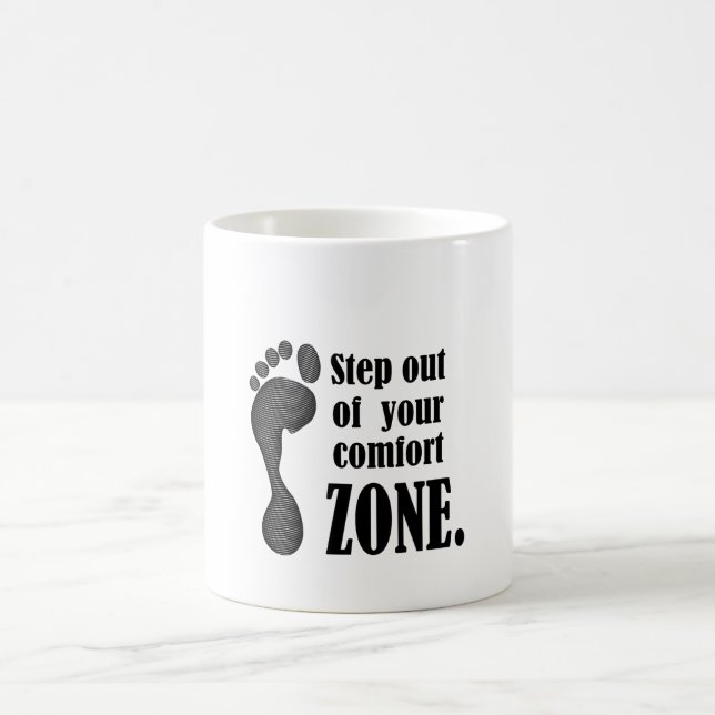 Mug step out of your comfort zone  (Centre)