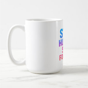 Mug Sticker Restez affamé Restez focalisé