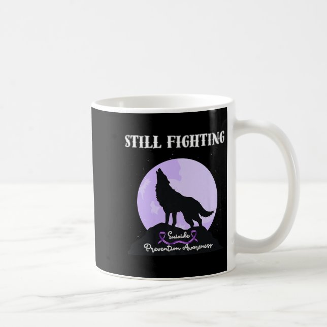 Mug Still Fighting Suicide Prevention Awareness Wolf P (Droite)