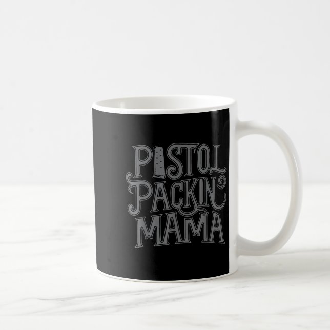Mug Stol Packin Mama  (Droite)