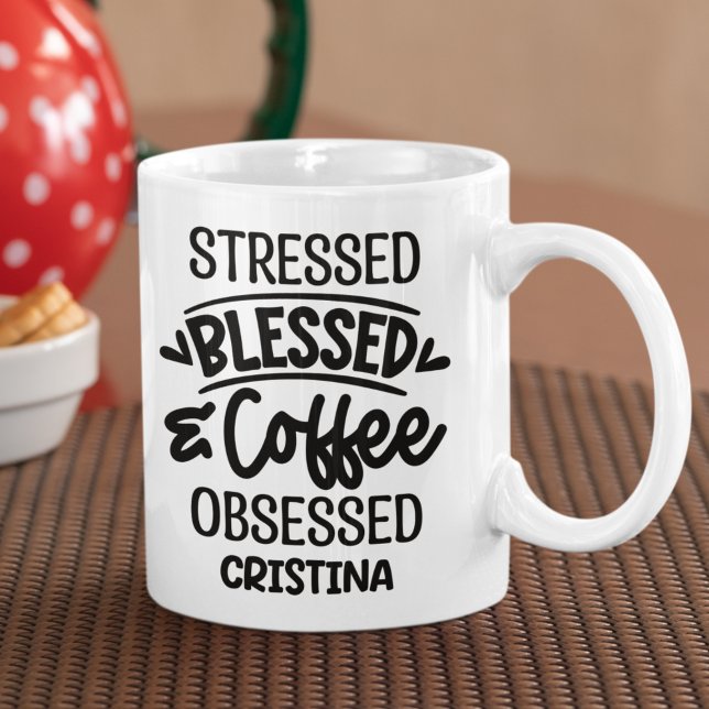 Mug Stressed, Blessed, Coffee Obsessed Sarcastic Gift (Créateur téléchargé)