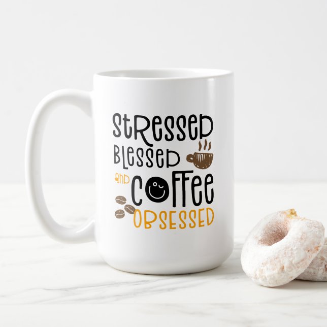 Mug Stressed Blessed et obsédé du café, (Avec donut)