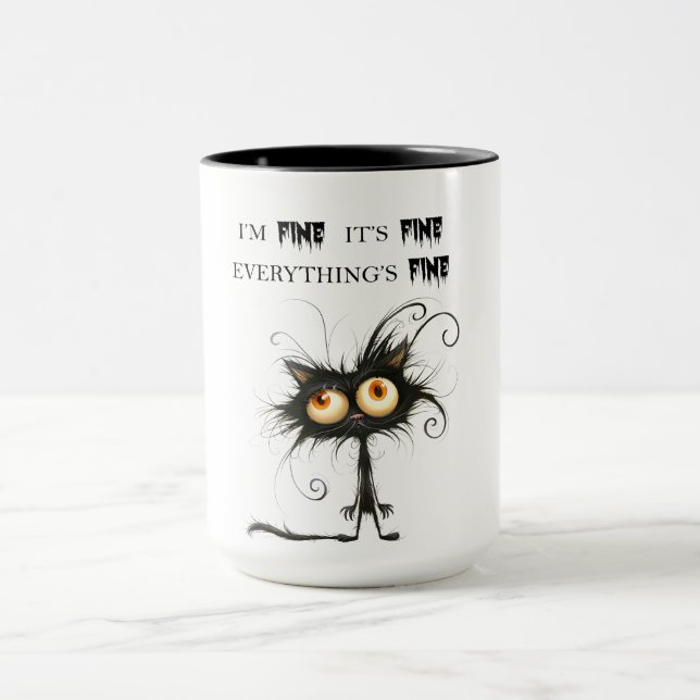 Mug  Stressed Cat I'm Fine It's Fine Everything's Fine (Centre)