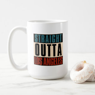 Mug Stright Outta Los Angeles Californie CA USA
