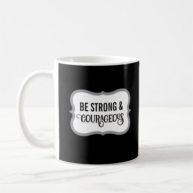 Mug Strong and Courageous Bible Verse Simple Black (Gauche)