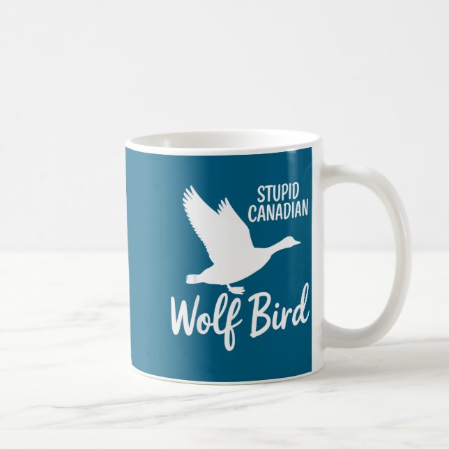 Mug Stud Canadian Wolf Bird Funny  (Droite)